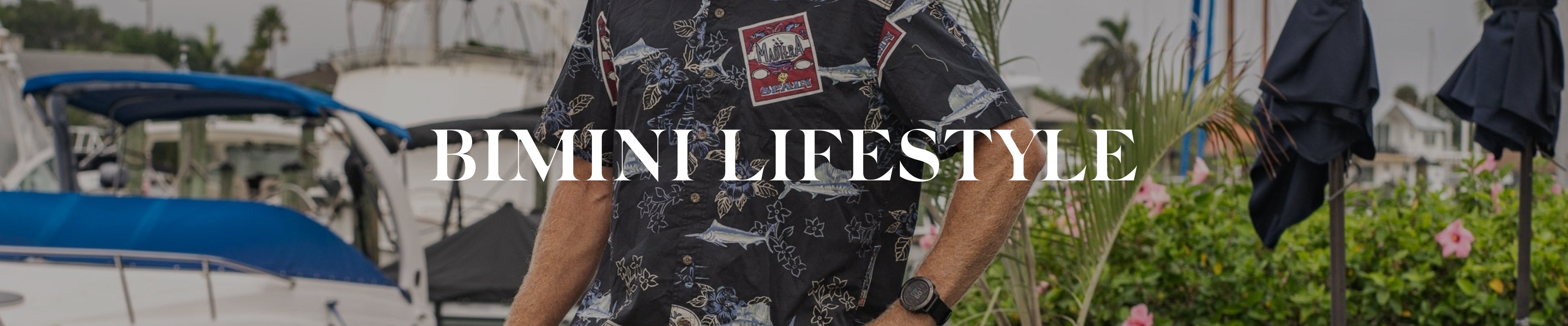 BIMINI LIFESTYLE
