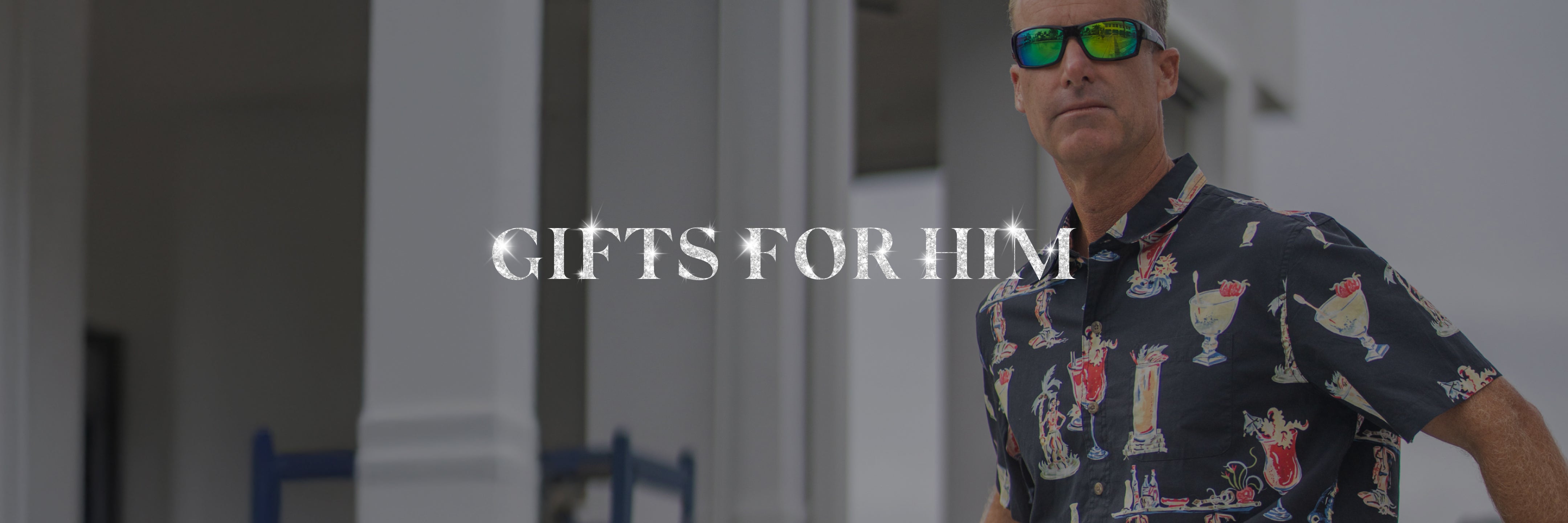 GIFTS FOR HIM