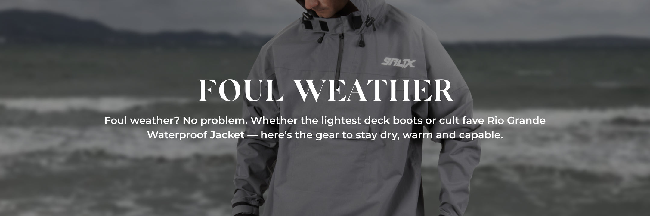 Foul Weather